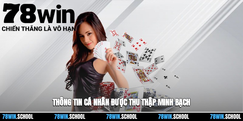 Quyền riêng tư 2 Thu thập thông tin cá nhân minh bạch và công khai